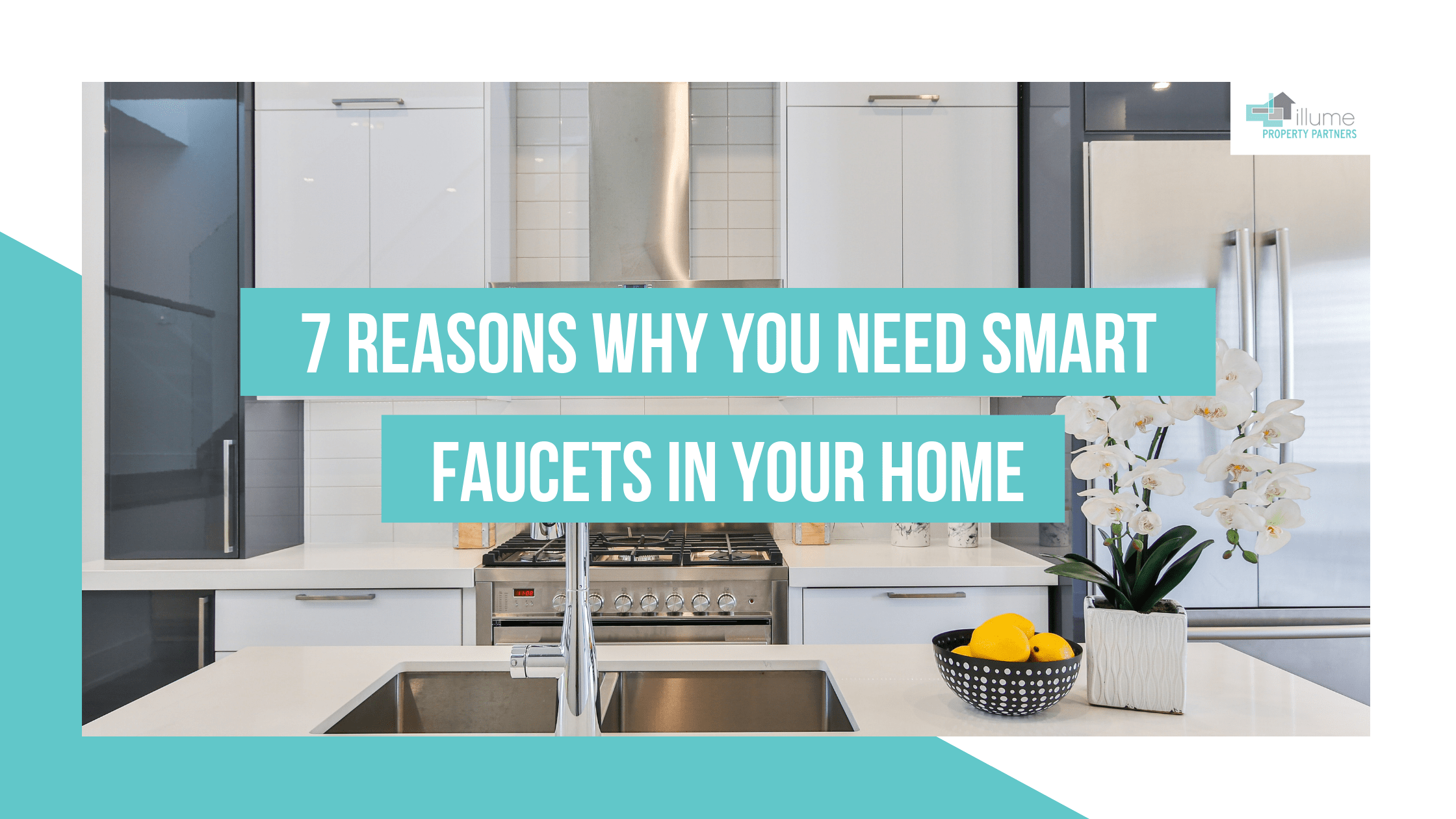 7 Reasons Why You Need Smart Faucets in Your Home